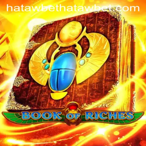 Unlocking the Secrets of BookofRiches: A Journey in the Realm of Hatawbet