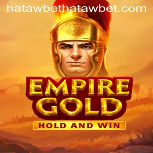 Discovering EmpireGold: A Thrilling Adventure with Hatawbet