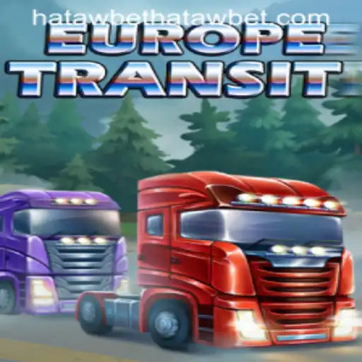 Discover the Thrilling World of EuropeTransit and Hatawbet