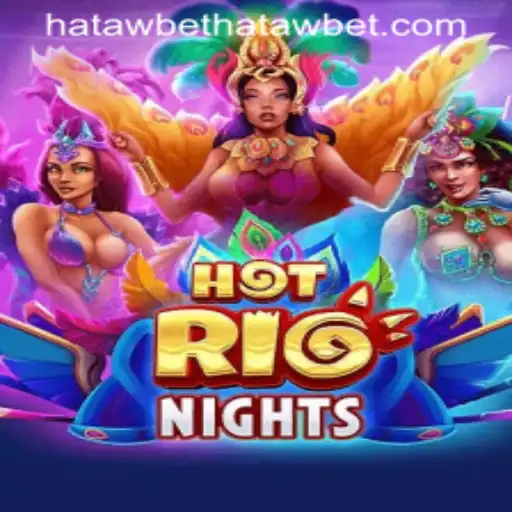 HotRioNights: An Intriguing Adventure into the World of Hatawbet Gaming