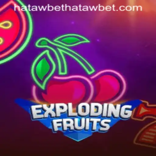 ExplodingFruits Offers Thrilling Gameplay with Hatawbet