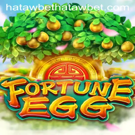 FortuneEgg: A Dive into the Exciting World of Hatawbet