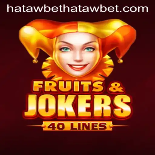 Discover the Excitement of FruitsAndJokers40 with Hatawbet