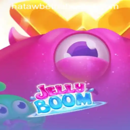Exploring the Exciting World of JellyBoom and Its Connection to Hatawbet