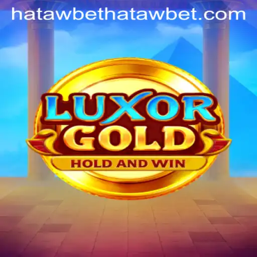 Discovering the Thrills of LuxorGold with Hatawbet