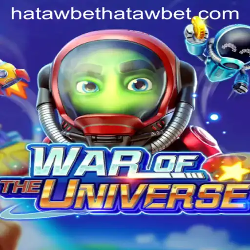 Engage in the Galactic Battle: WAROFTHEUNIVERSE and the Art of Hatawbet